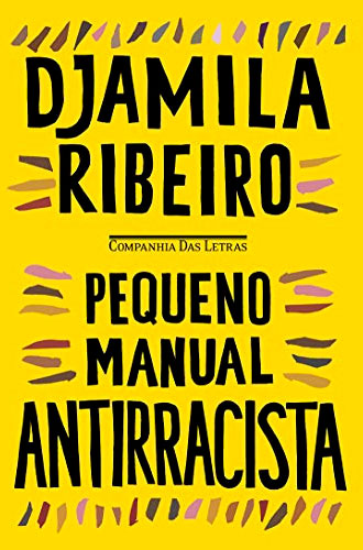 pequen-manual-antirracista-djamila-ribeiro-20-livros-para-ler-em-casa-inovacao-social-inovasocial