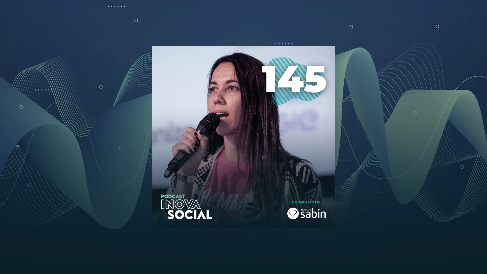 Podcast #145 | O que é o Social Good Brasil?
